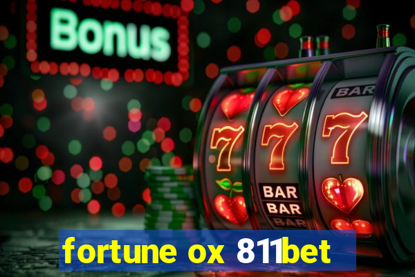 fortune ox 811bet